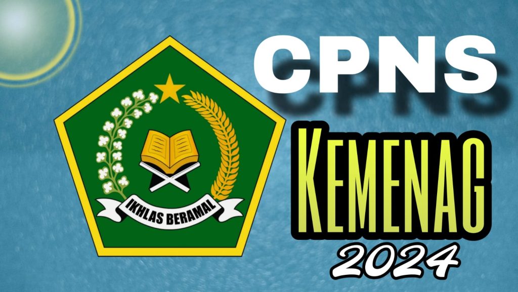 Pengumuman Hasil SKD CPNS Kemenag 2024: Panduan Lengkap dan Tahapan Berikutnya 